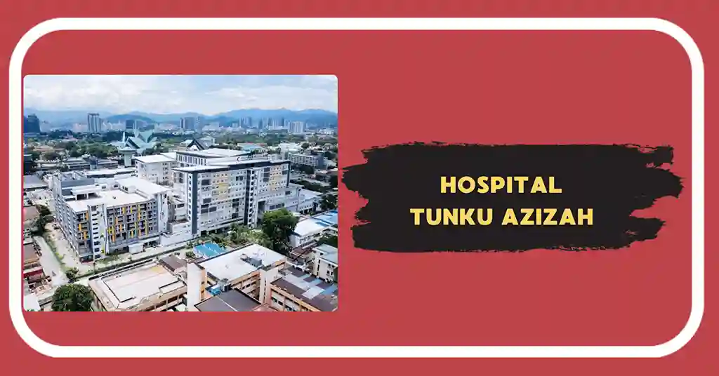 Hospital Tunku Azizah