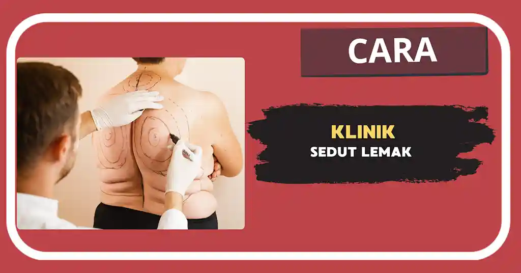 Klinik Sedut Lemak di Malaysia