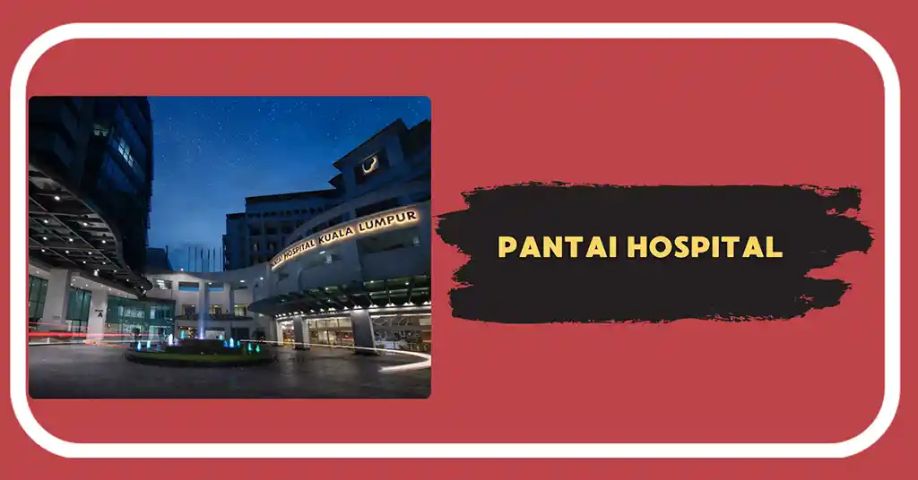 Pantai Hospital