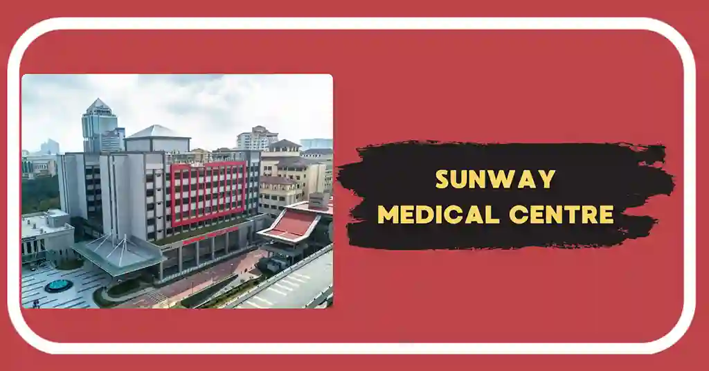 Sunway Medical Centre