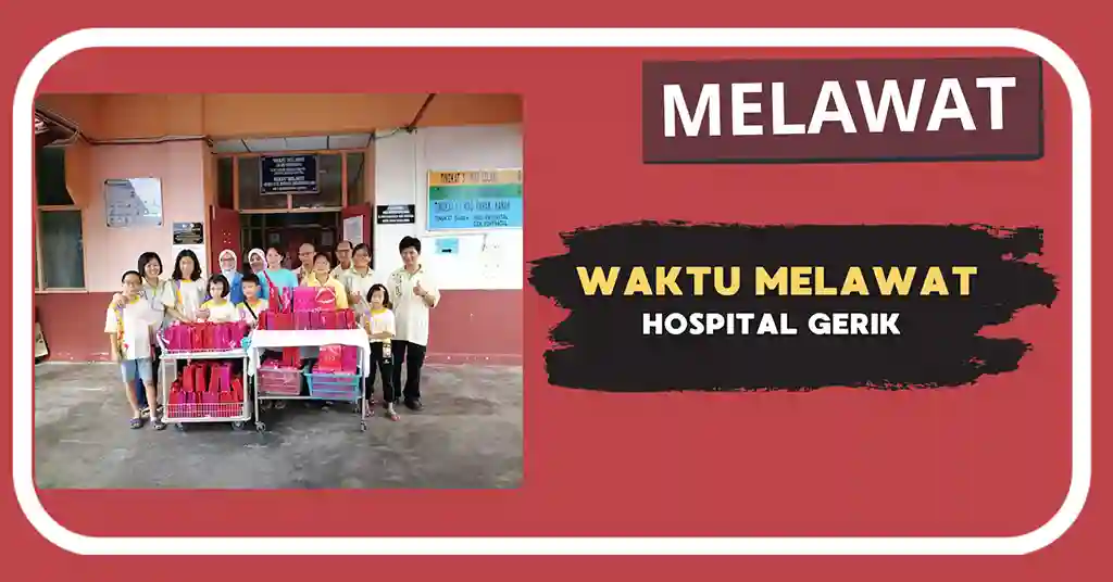 Waktu Melawat Hospital Gerik Terkini