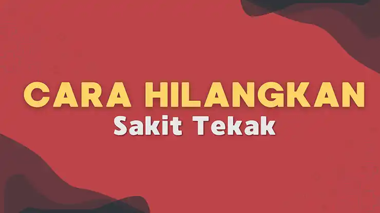 Cara Hilangkan Sakit Tekak