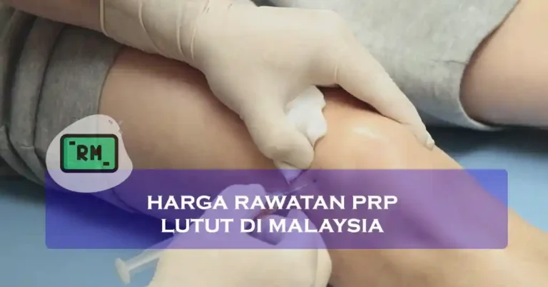 Harga Rawatan PRP Lutut di Malaysia