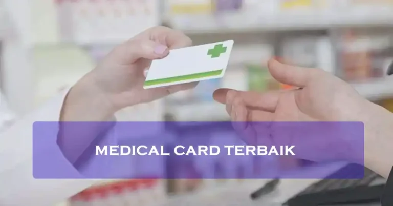 Medical card terbaik