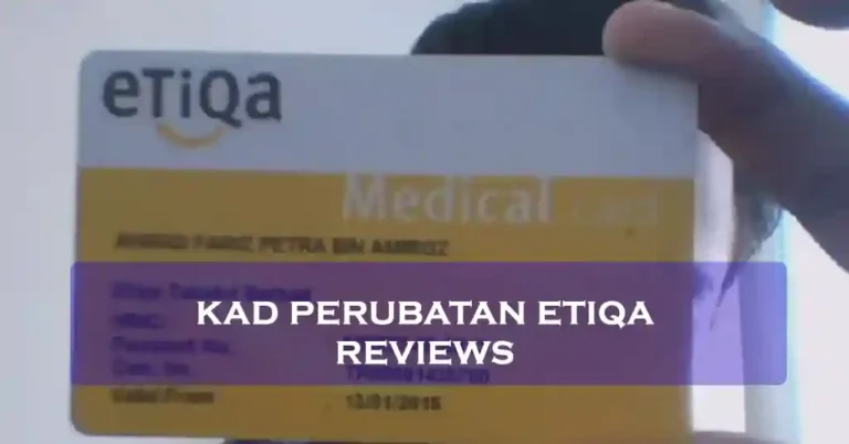 Kad Perubatan Etiqa Reviews
