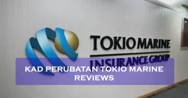 Kad Perubatan Tokio Marine Reviews