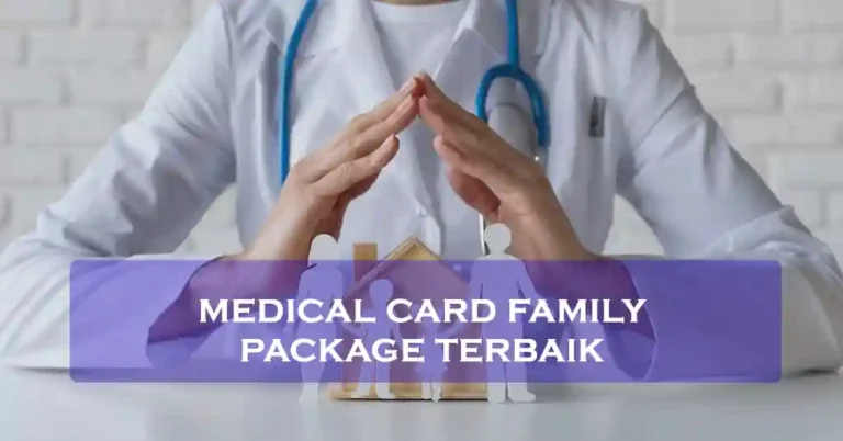 Medical Card Family Package Terbaik