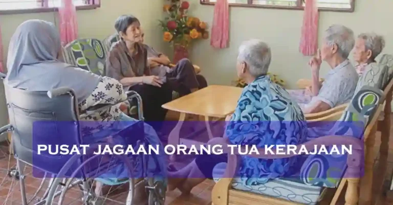 Pusat Jagaan Orang Tua Kerajaan