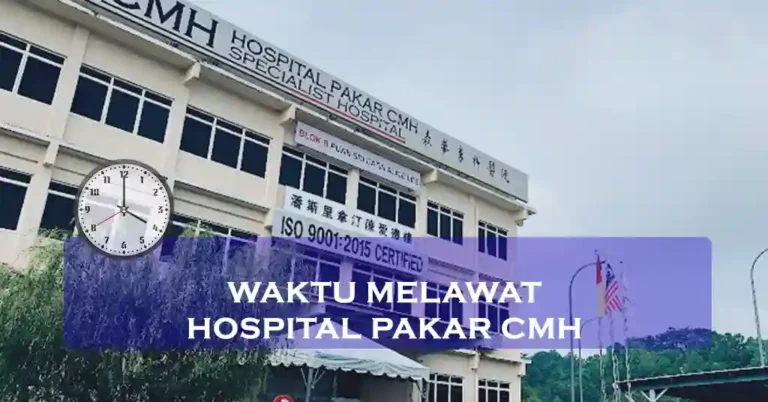 Waktu Melawat Hospital Pakar CMH